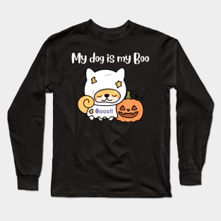 My dog is my Boo Long Sleeve T-Shirt